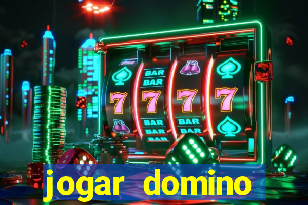 jogar domino valendo dinheiro